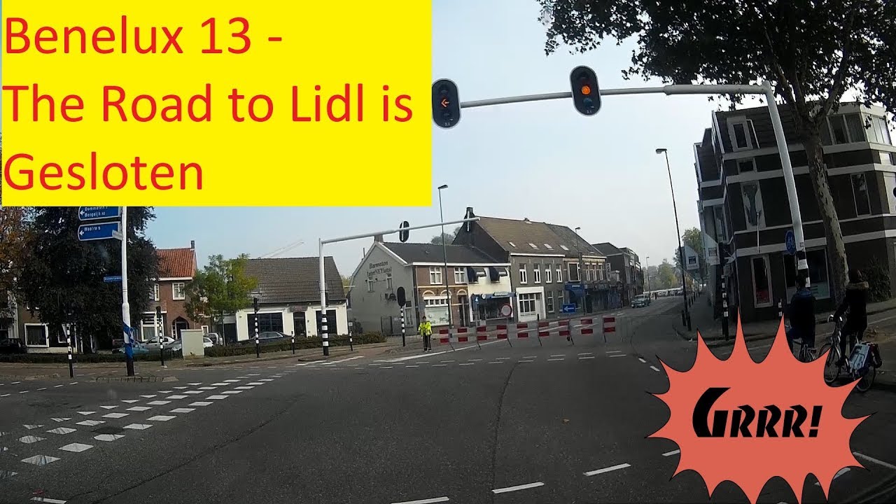 The Road To Lidl is Gesloten - Benelux Trip 13
