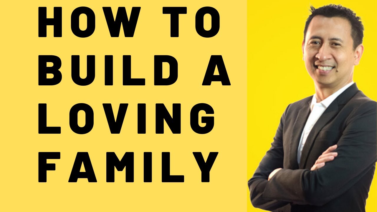 Bo Sanchez How To Build A Loving Family