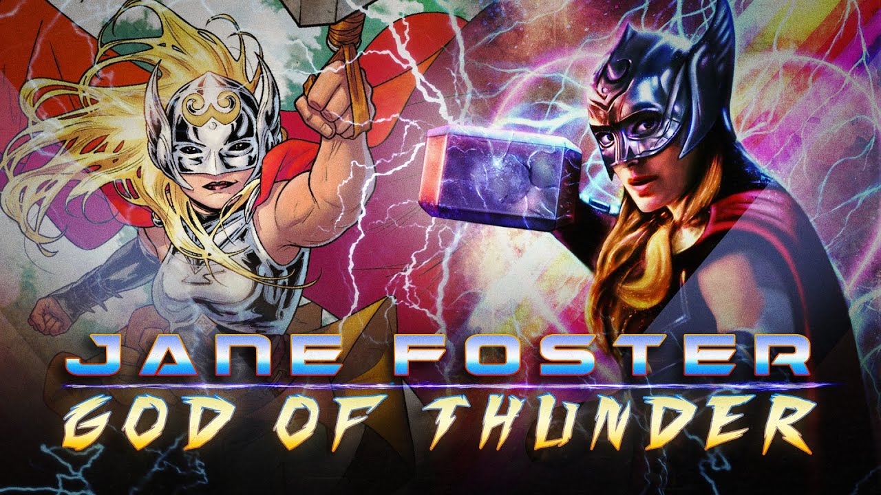 How Jane Foster Became the Mighty Thor