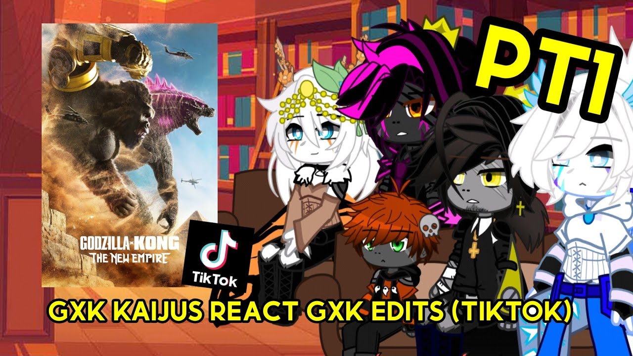 GxK Kaijus Reacts To GxK edits (TikTok) || @RST._Mate ||