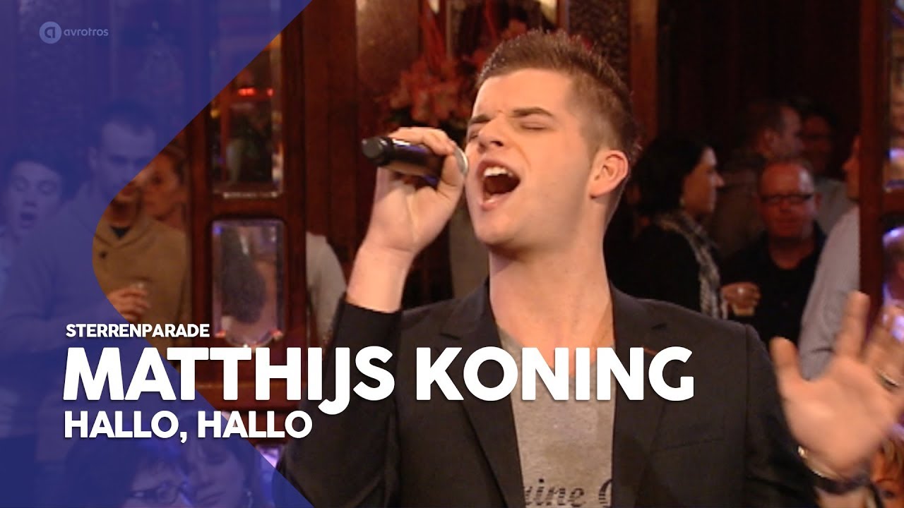 Matthijs Koning - Hallo, hallo | Sterrenparade