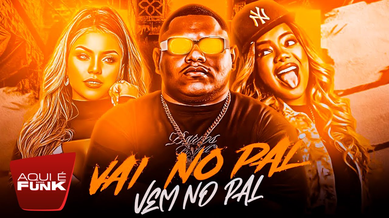 VAI NO PAL VEM NO PAL - GORDINHO BOLADO - TIKTOK