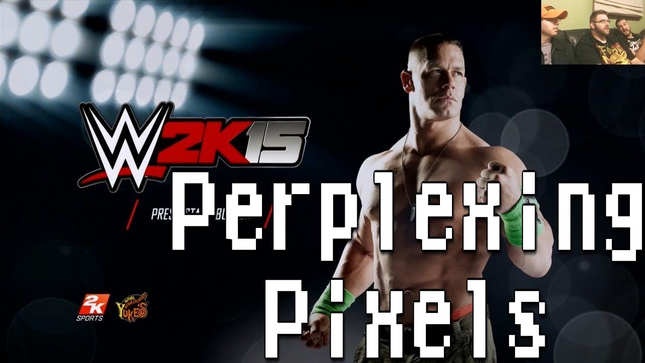 Озадачивающие пиксели: WWE 2K15 (Xbox 360) (обзор/комментарии) Эпизод 88