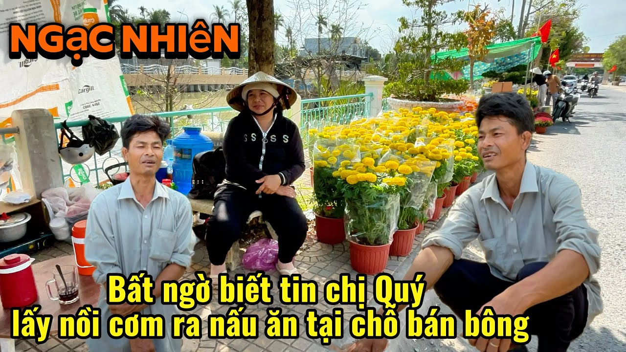 Bất ngờ biết tin chị Quý đem nồi cơm ra nấu ăn tại chỗ bán bông để tiết kiệm chi phí ￼