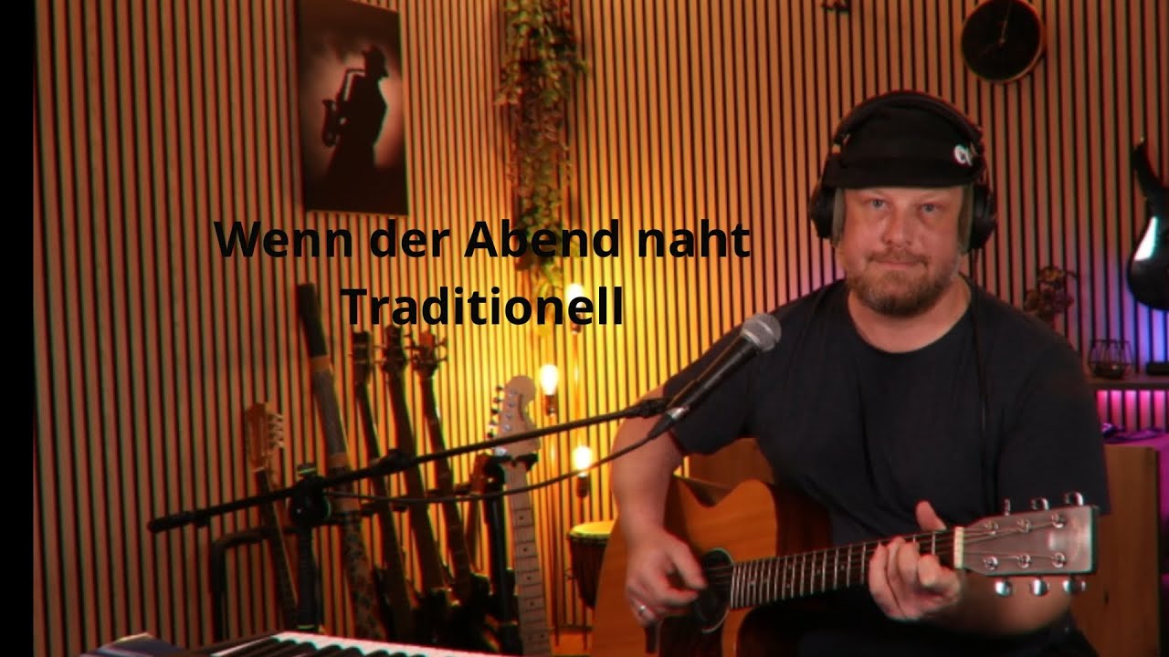 Wenn der Abend naht | Traditionelles FuesselCover