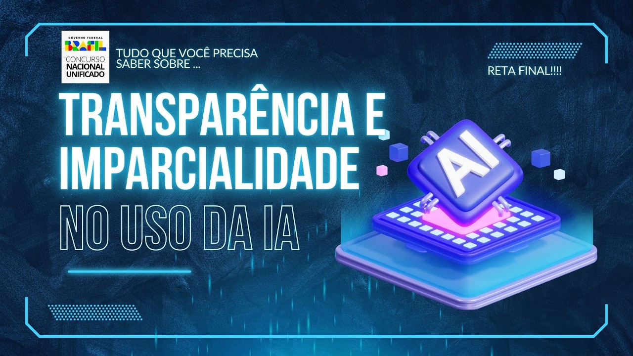 Transparência e imparcialidade nos usos da inteligência artificial no âmbito do serviço público
