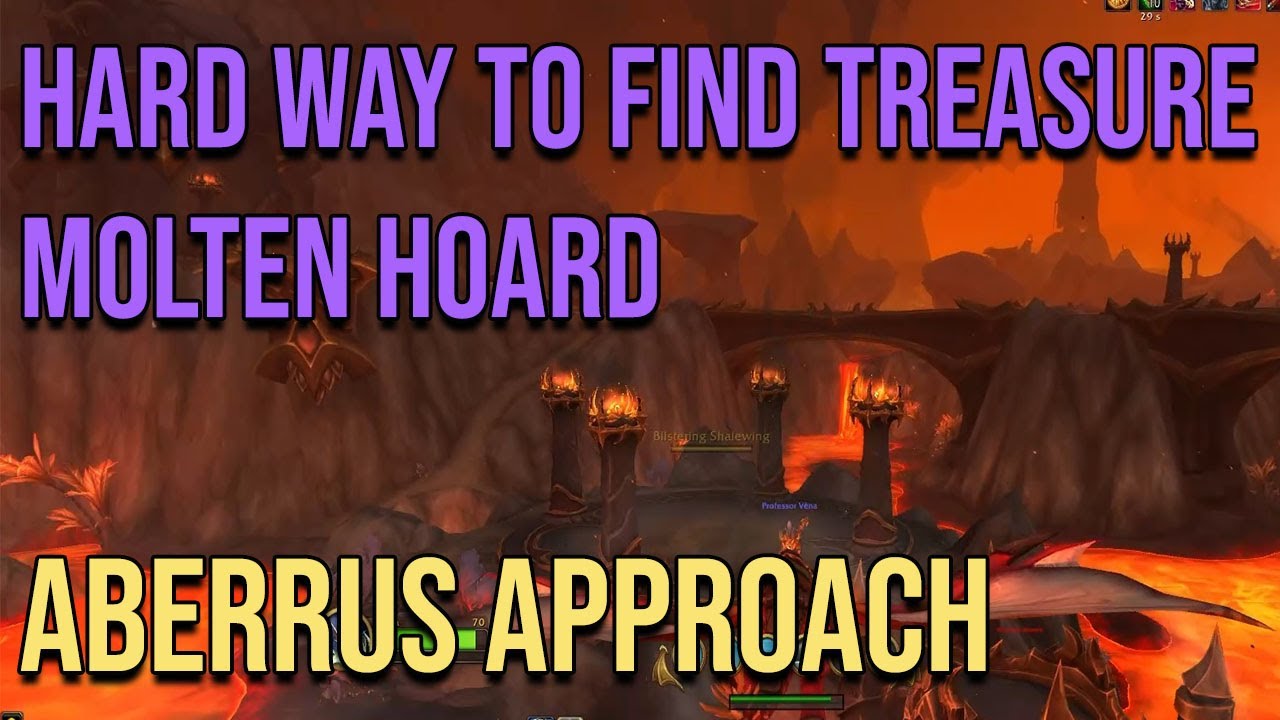 Hard Way to Find Treasure Aberrus Approach Molten Hoard - Zaralek Cavern WoW Dragonflight 10.1