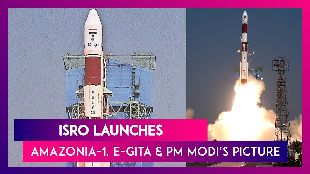 ISRO Launches Amazonia-1 & 18 Other Satellites Aboard PSLV-C51 Along With E-Gita, PM Modi&rsquo;s Picture