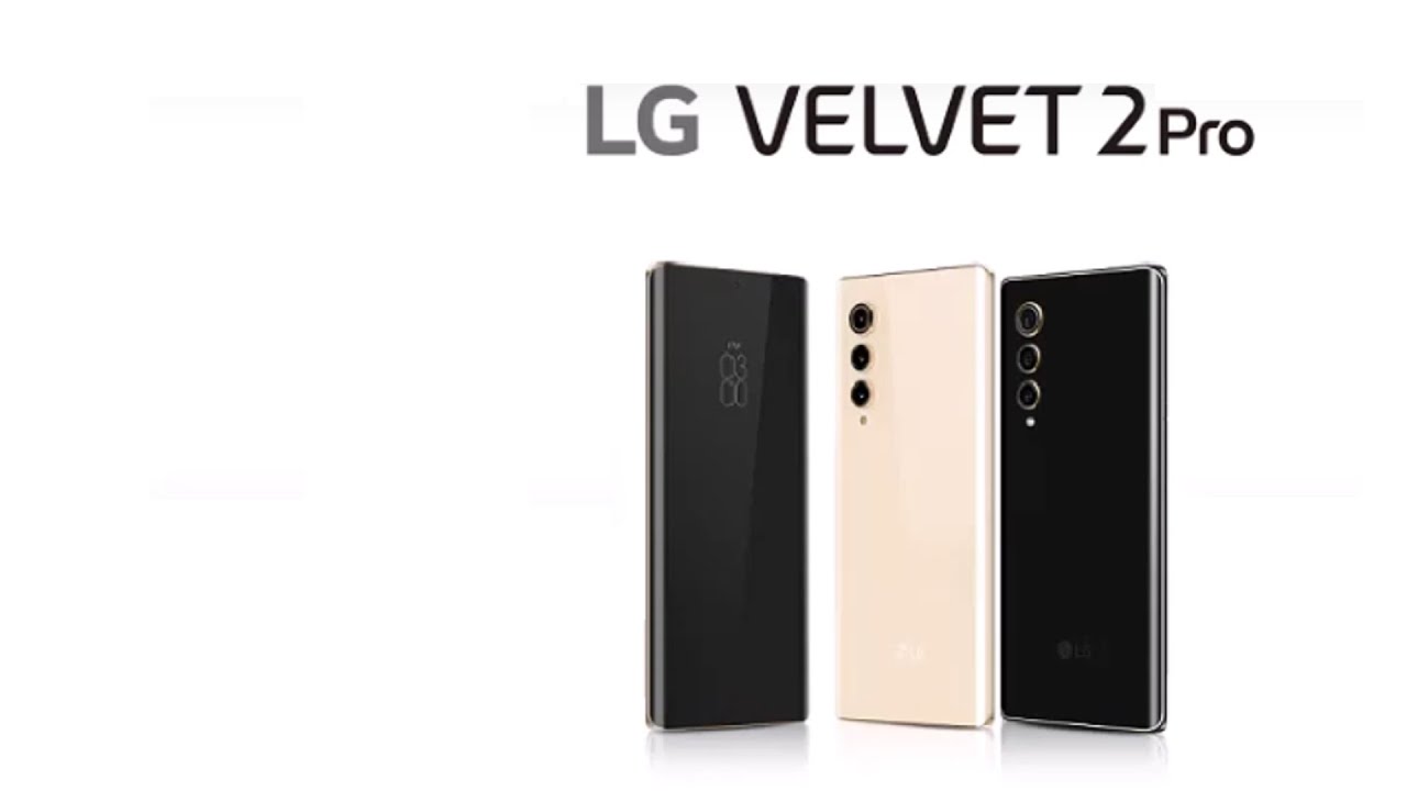 LG Velvet 2 pro Life’s good