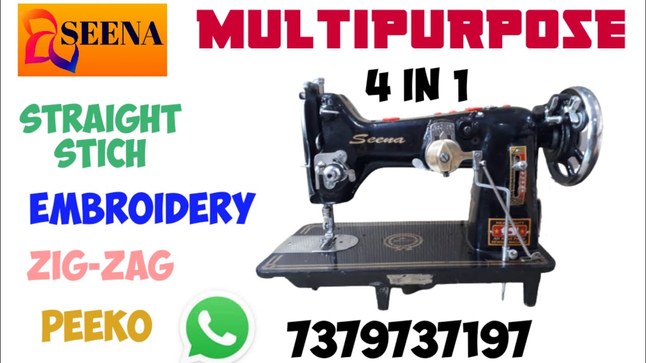 Seena Multipurpose (4 in 1) sewing machine (130 model) Peeko zig zag straight stich and embroidery.