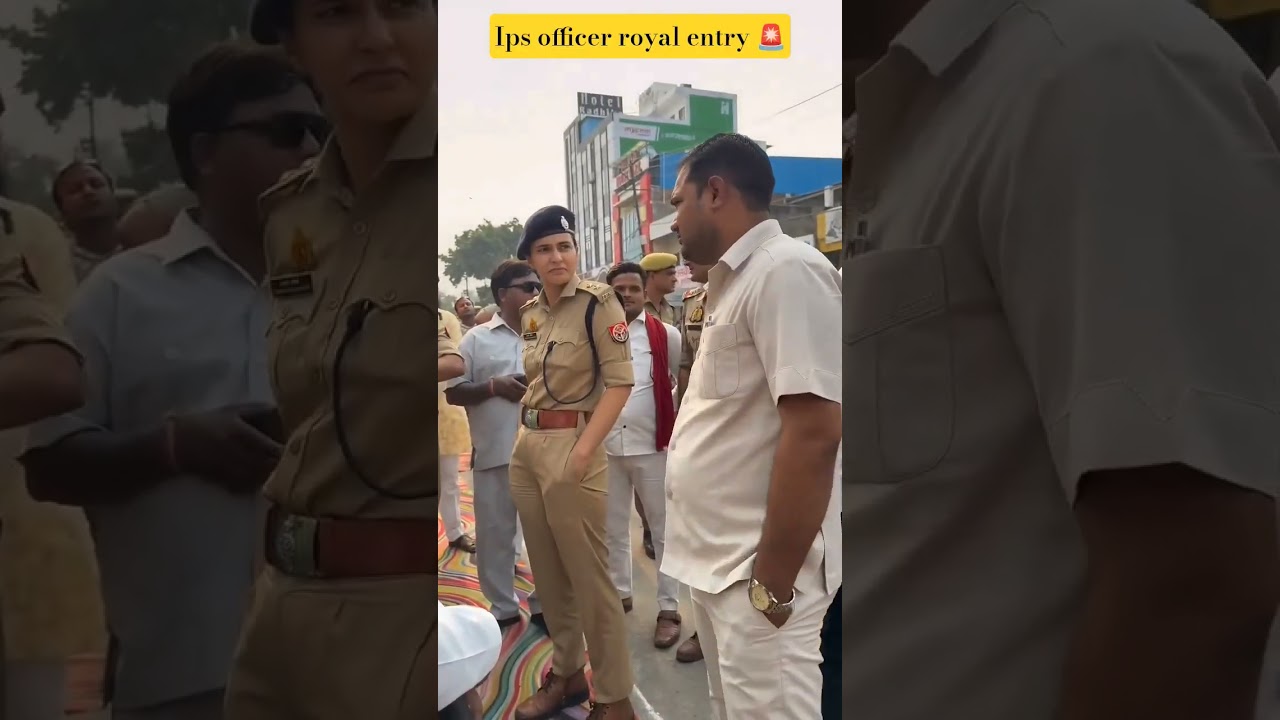ips officer royal entry #ipsofficer 🚨🔥