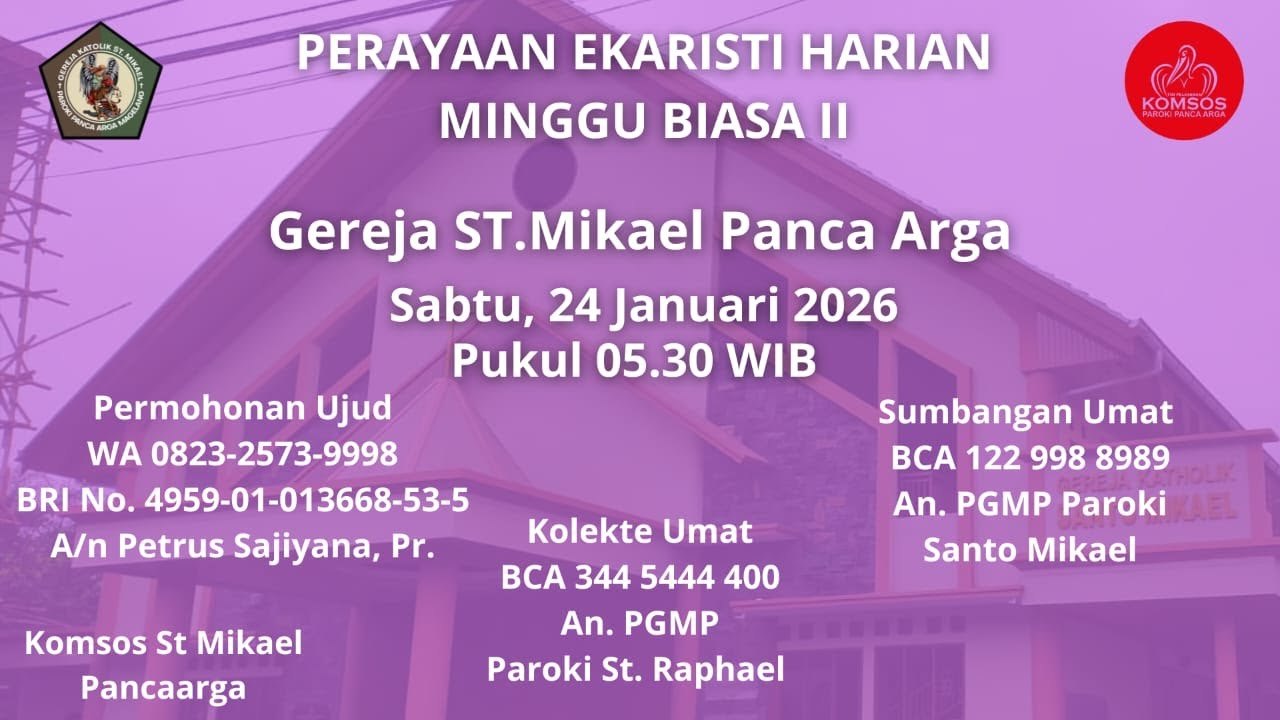 PERAYAAN EKARISTI HARIAN, SABTU   24  JANUARI 2026 PUKUL 05.30 WIB