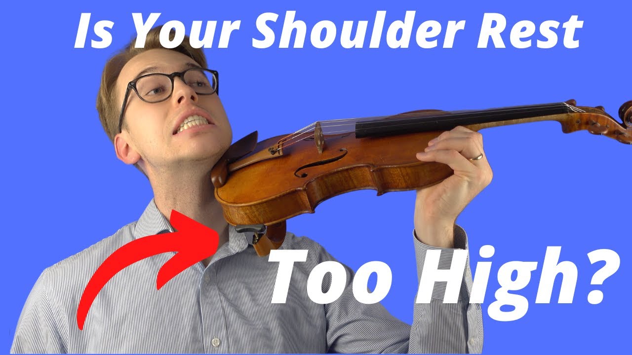 How High Should My Violin Shoulder Rest Be?