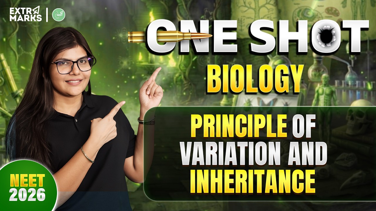 Principle of Inheritance and Variation One Shot |NEET 2026 |Class 12 Biology |Neha Ma'am & Adnan Sir