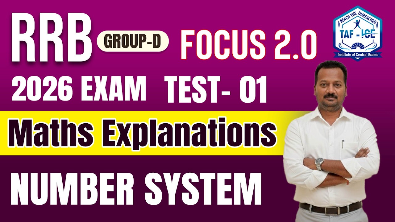 RRB GROUP - D | FOCUS 2.0 | TEST -01 |  MATHS EXPALNATION | KUMARAVEL SIR |  TAFICE