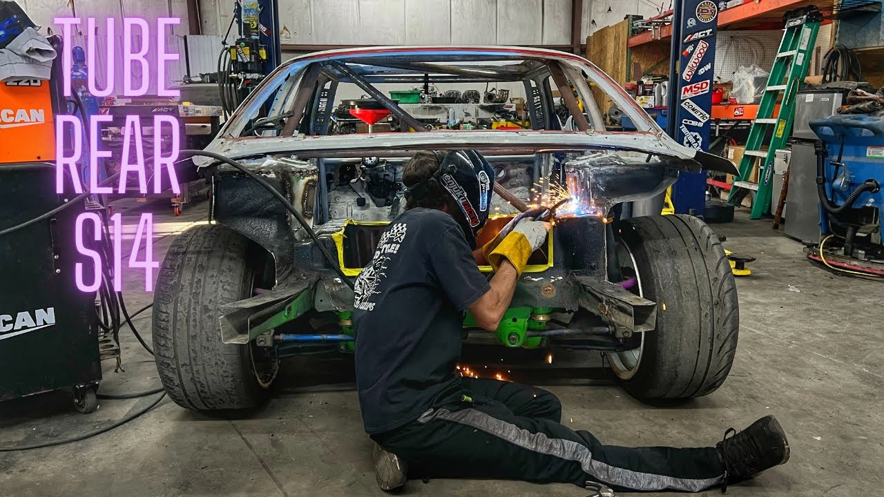 Tube Rear S14 Drift Build Pt1