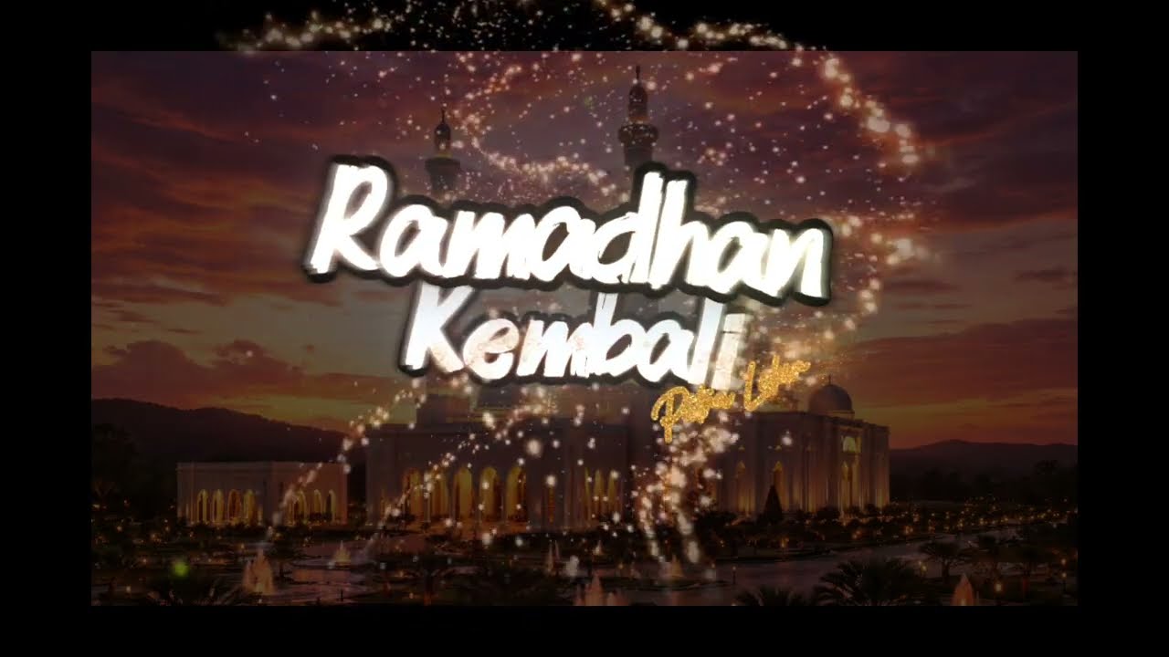 Ramadhan Kembali