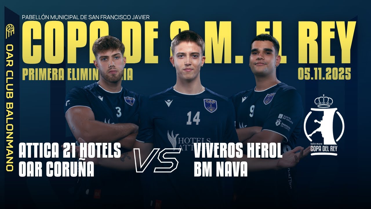 🔴 DIRECTO | 20:00 | ATTICA 21 HOTELS OAR CORUÑA -  VIVEROS HEROL BM NAVA