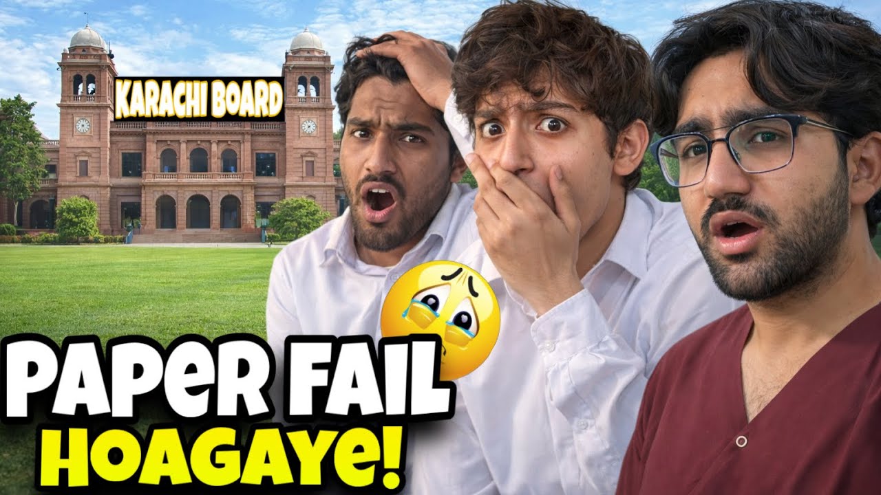 Karachi board sy 4 paper fail hogaye ! 😢 ab kiya hoga!!