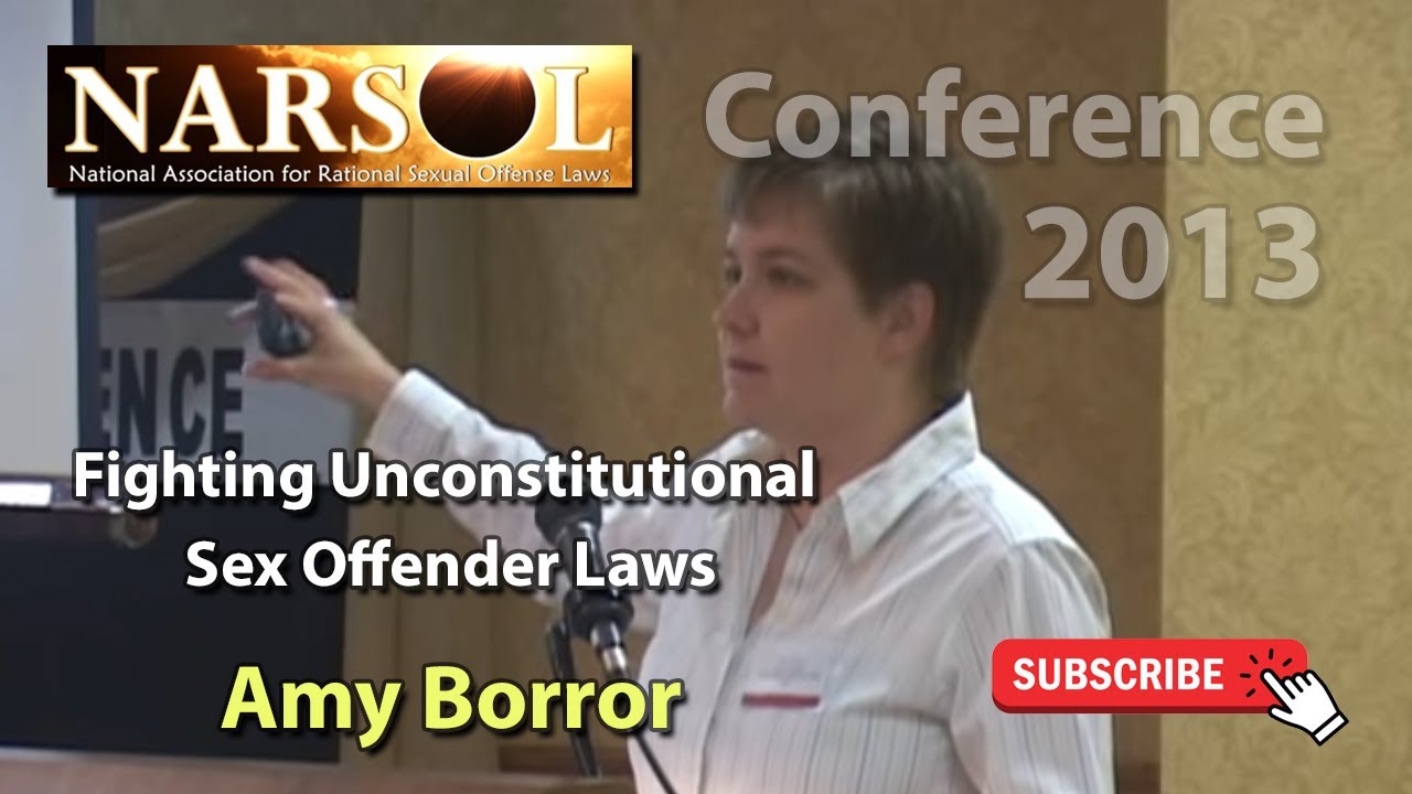Conference: Fighting Unconstitutional Sex Offender Laws (Amy Borror, 2011)