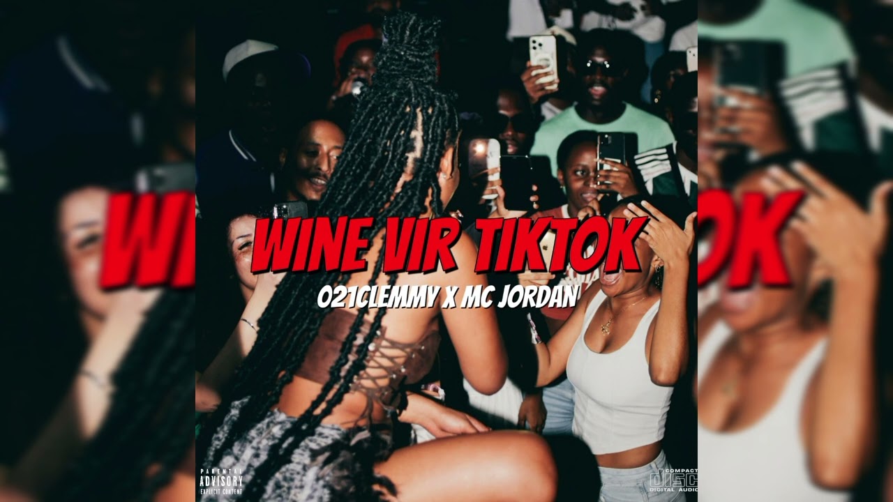 021Clemmy & MC Jordan - WINE VIR TIKTOK (AUDIO)