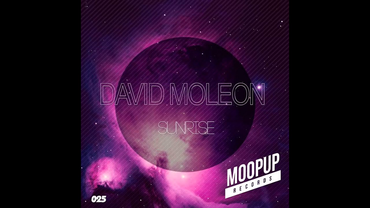 David Moleon - Sunrise / Moopup Digital 025