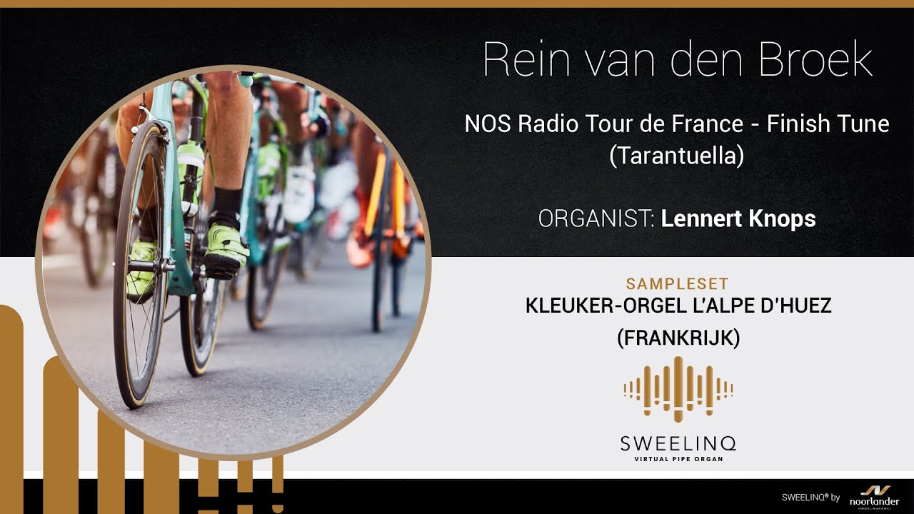Finish Tune on organ - NOS Radio Tour de France Kleuker-organ l'Alp D'Huez