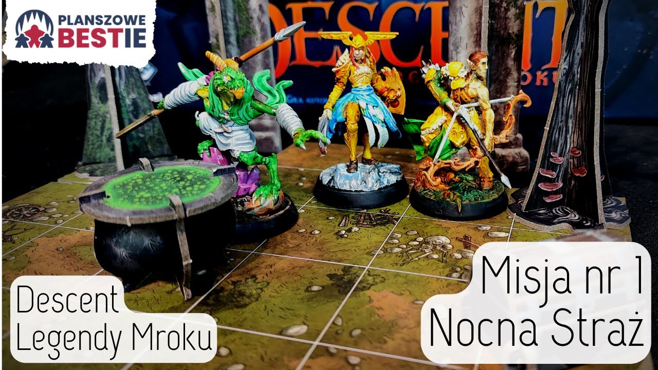 Planszowe Bestie #279 - Descent Legendy Mroku - Misja nr 1 Nocna Straż - rozgrywka - 04.11.2023