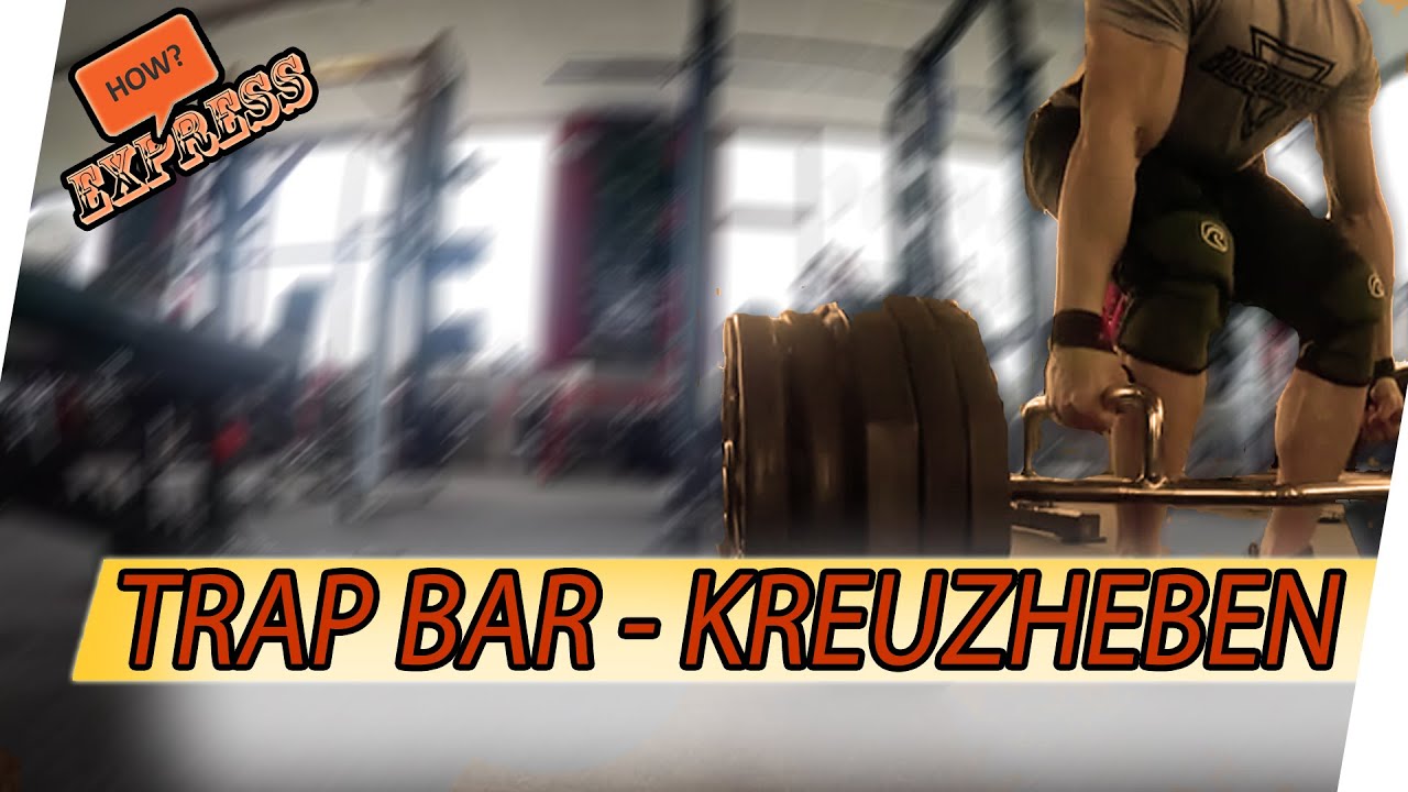 ExpressHOW #1 Kreuzheben mit der Trap Bar erlernen (230kg) + VOICE - #DanielGildner .com