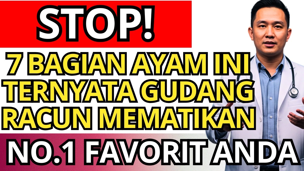 STOP! 7 Bagian Ayam Ini Ternyata GUDANG RACUN & HORMON Mematikan  Lansia Wajib Tahu Sekarang!