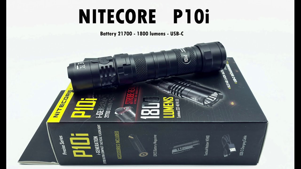 Nitecore P10i   The new i-GENERATION