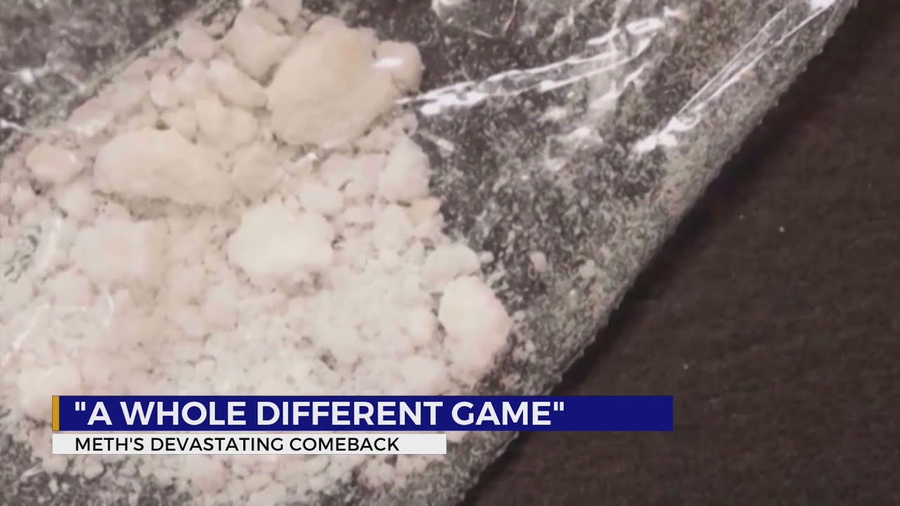 A CLOSER LOOK: Meth makes devastating comeback as opioid epidemic subsides