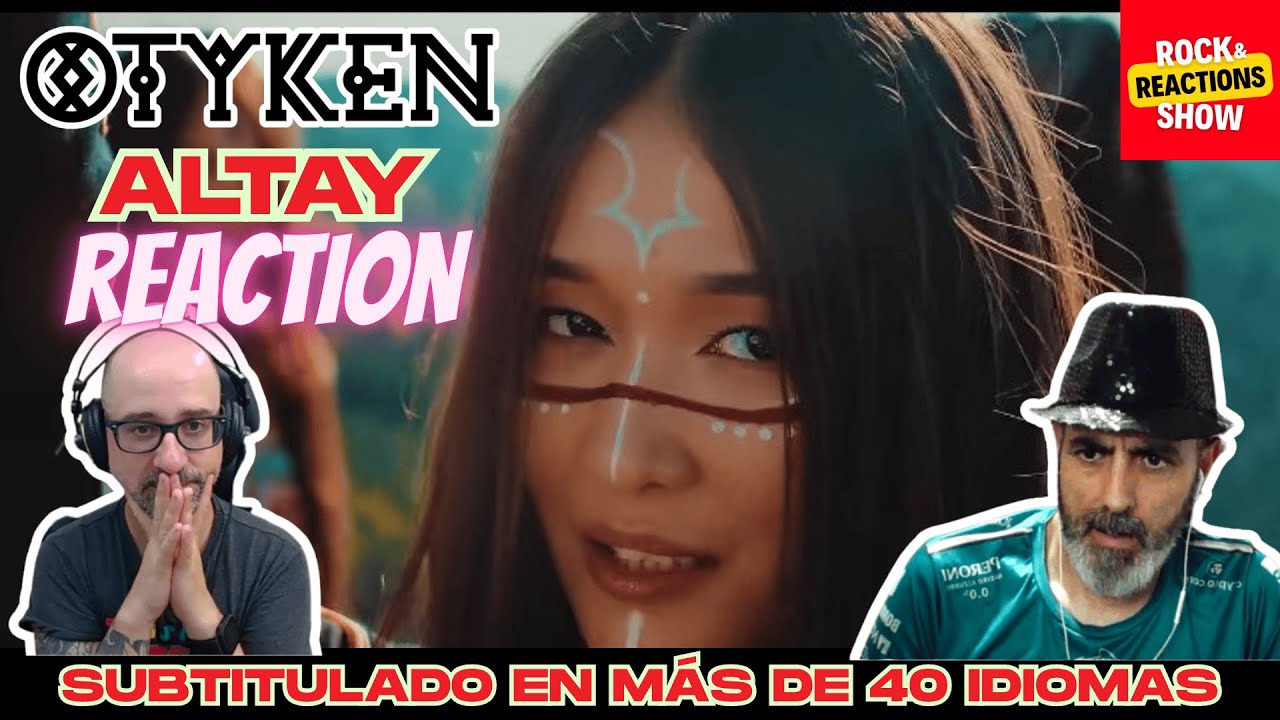OTYKEN Reaction - Altay | React | Reacción |  反応 | Rock and Reactions