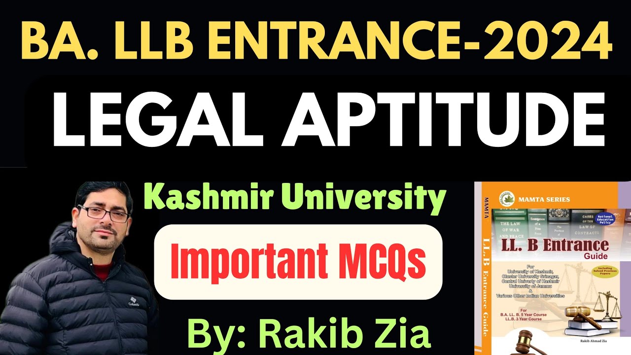 Legal Aptitude ll Important MCQs ll BA. LLB Entrance-2024 ll #clat #kashmiruniversity #rakibzia