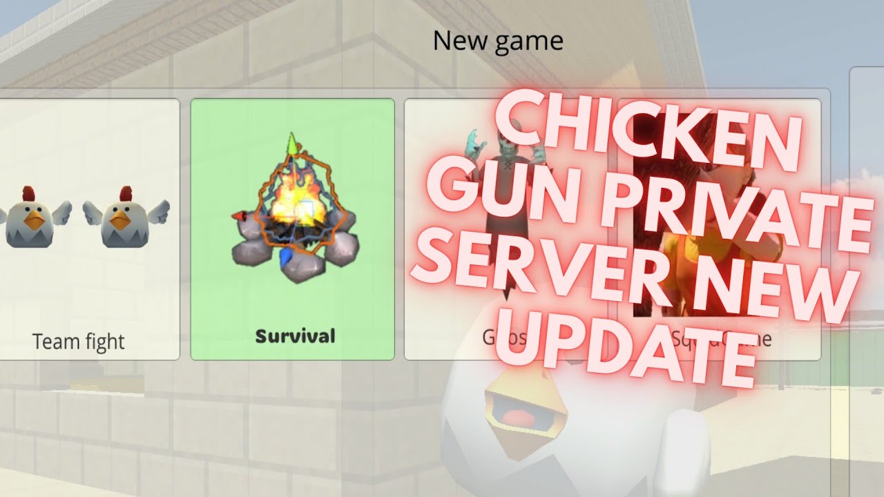 CHICKEN GUN PRIVATE SERVER 1.5 НОВОЕ ОБНОВЛЕНИЕ МОД НА ВЫЖИВАНИЕ