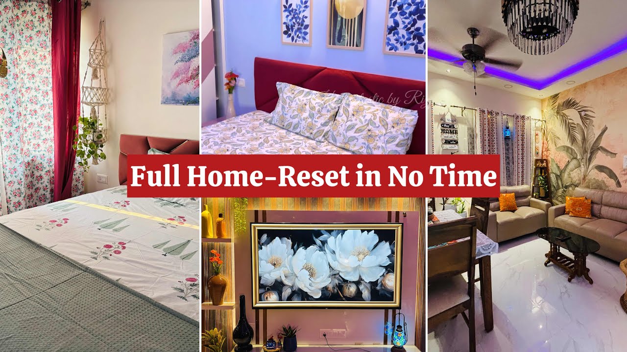 Home Reset and Organisation|Indian Living Room and bedroom simple organisation and decor