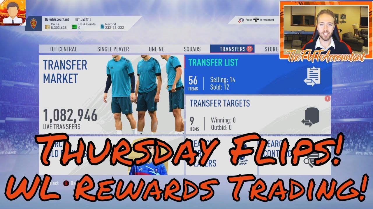 WL Rewards Trading! Thursday Flips! FIFA 19 Ultimate Team