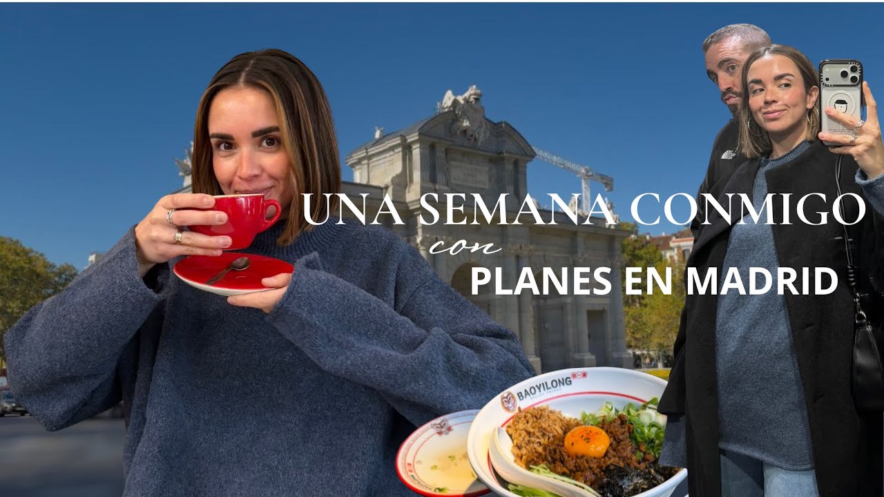 una semana de muchos planes por Madrid 