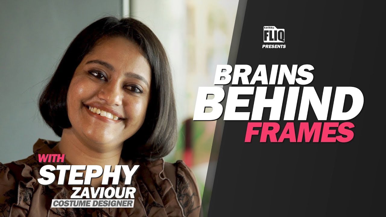 Brains Behind Frames | Stephy Zaviour - Costume Designer | Karikku Fliq
