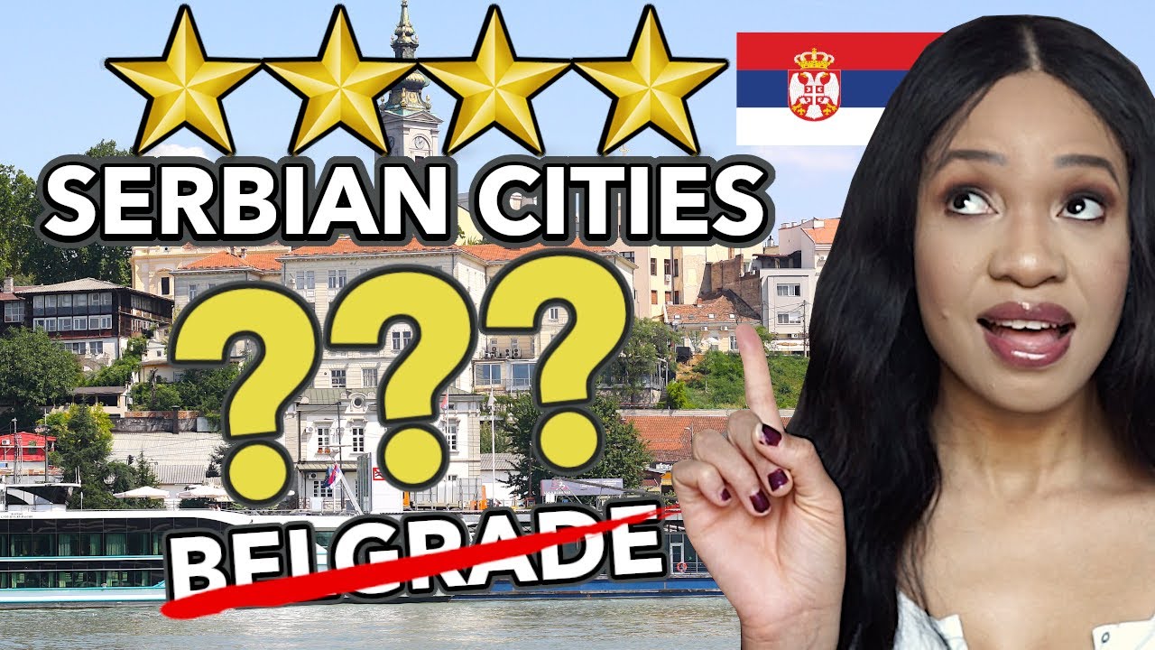 🇷🇸 The 5 BEST CITIES in SERBIA that AREN'T Belgrade