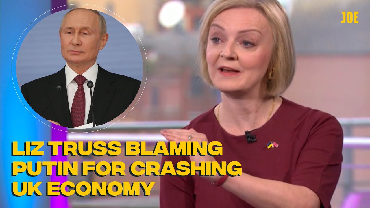 Just Liz Truss blaming Putin for crashing the UK economy