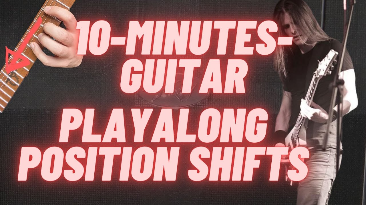 10-MINUTES-GUITAR PLAYALONG LESSON FOR BETTER POSITION SHIFTING (Tabs included)