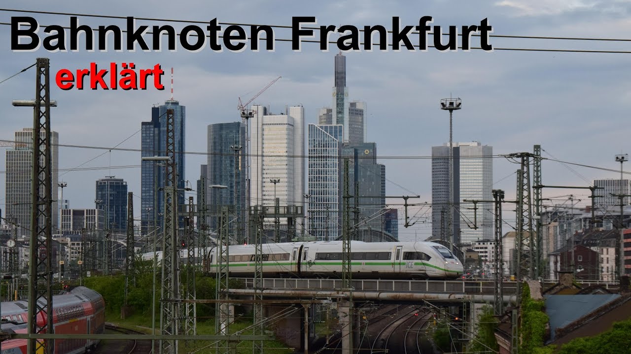 Br111 Fan [Doku]: Der Bahnknoten Frankfurt erklärt! (2019)