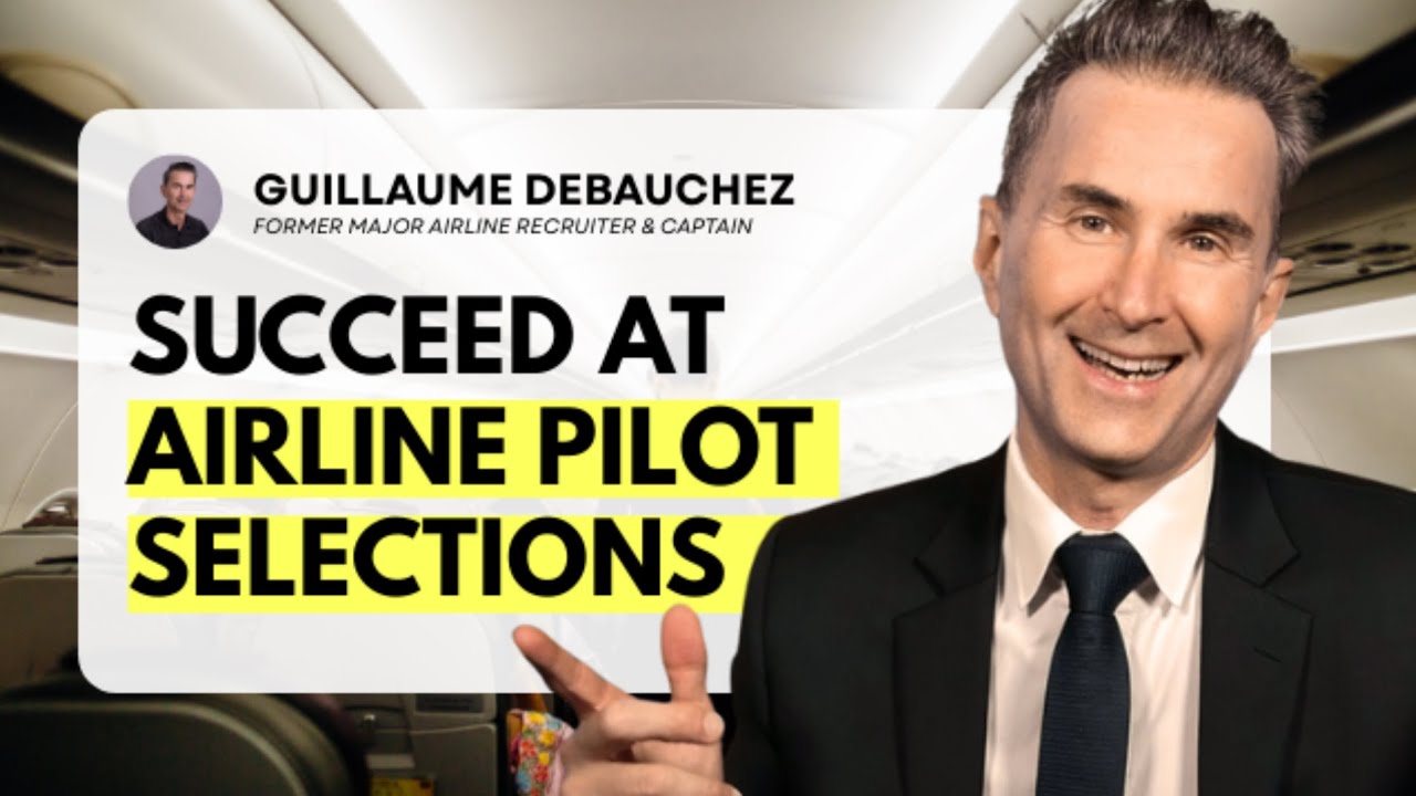 Use Effective Communication to Succeed at Airline Pilot Selections ✈️