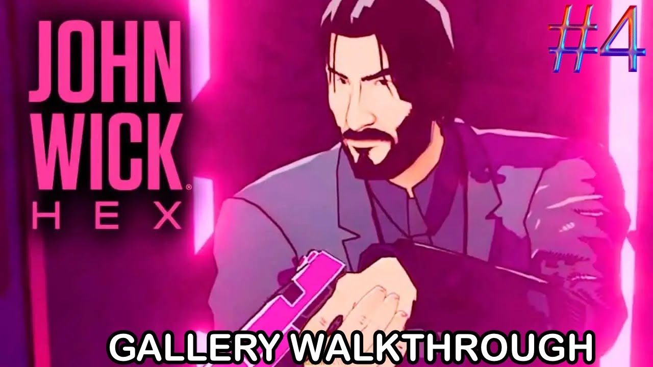 John Wick Hex walkthrough part 4 - Gallery