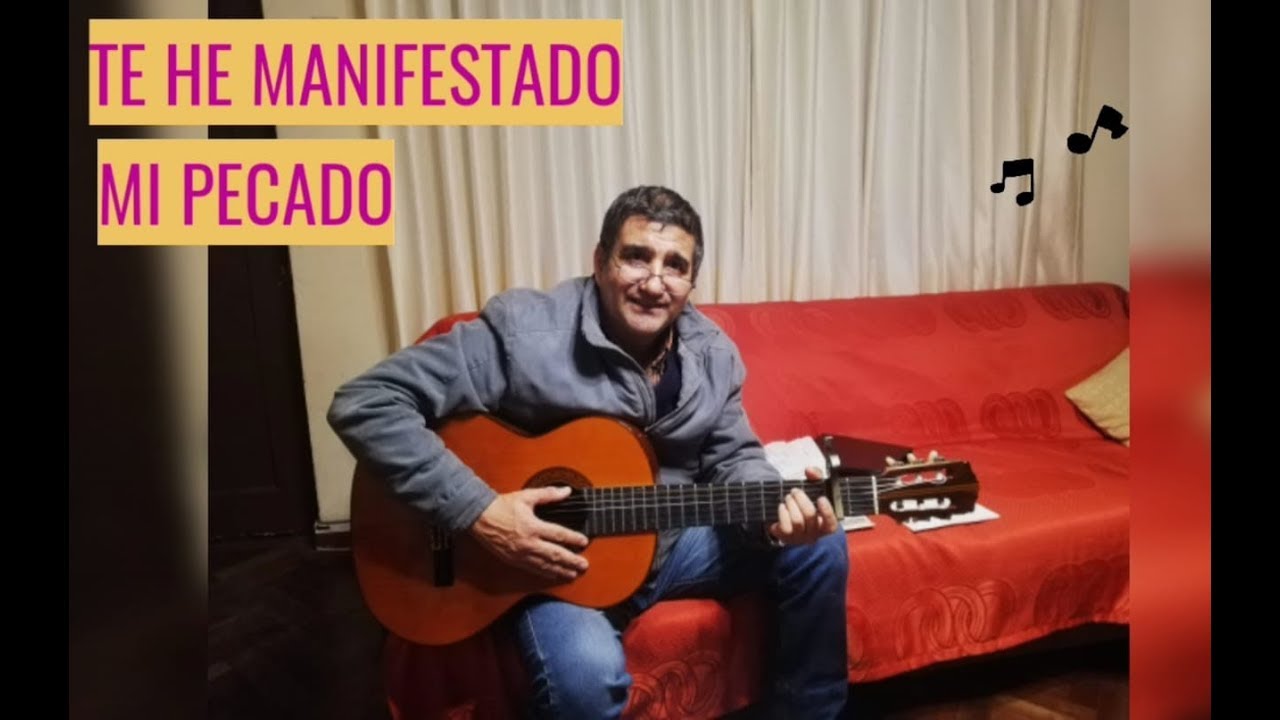 TE HE MANIFESTADO MI PECADO - CAMINO NEOCATECUMENAL