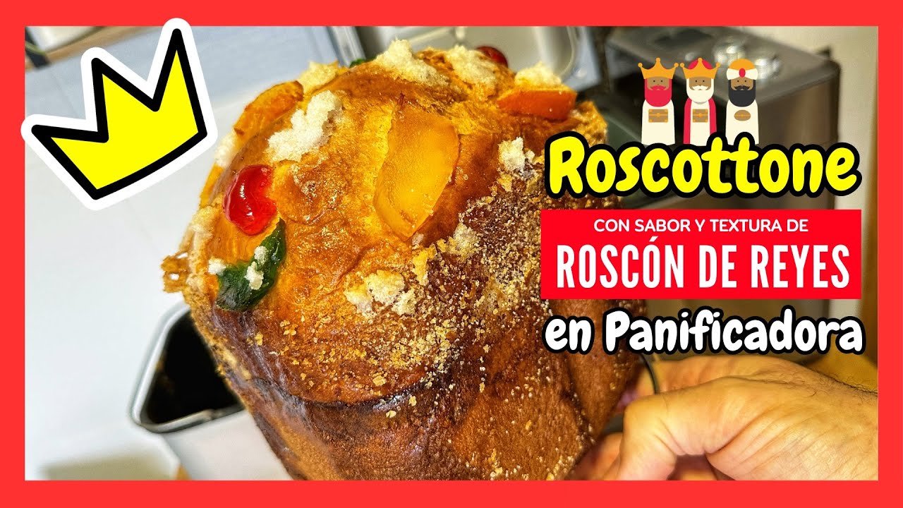 👑 ROSCOTTONE o ROSQUIPAN en PANIFICADORA con sabor y textura de ROSCÓN de REYES | RECETA FÁCIL