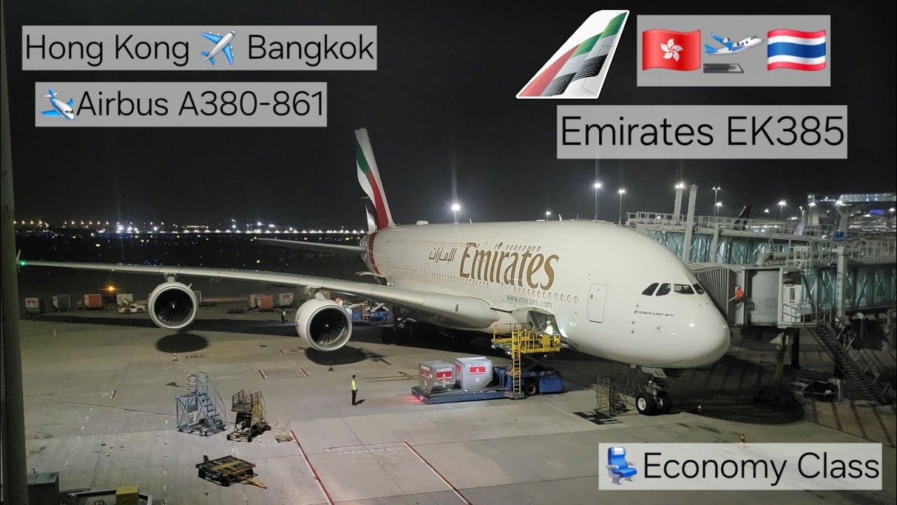 EK385 Emirates Hong Kong to Bangkok Airbus A380-861 Economy Full Flight Experience Take Off Landing