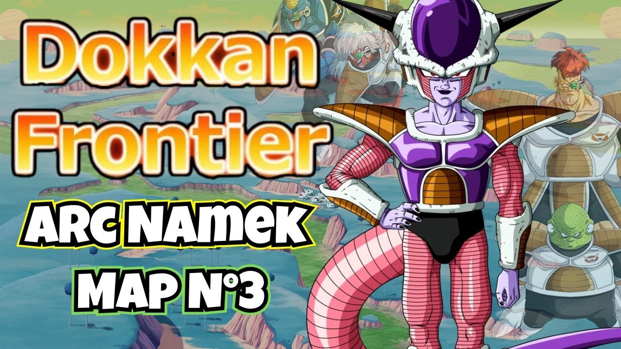 [ Dokkan Frontier ] Saga Namek. Map 3. Dokkan Battle.