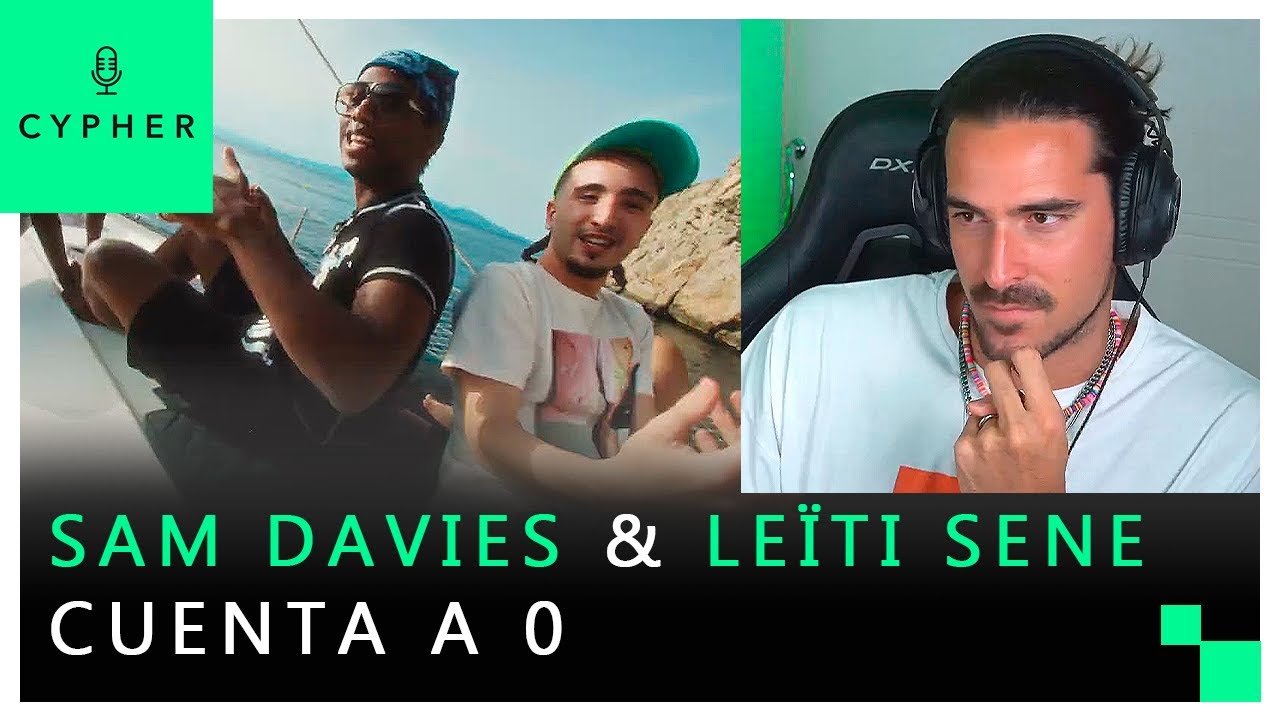 REACCIÓN a Sam Davies x Leïti Sene - Cuenta a 0 (Prod. Iseekarlo)